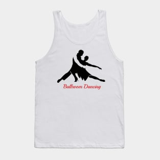 ballroom dancing Tank Top